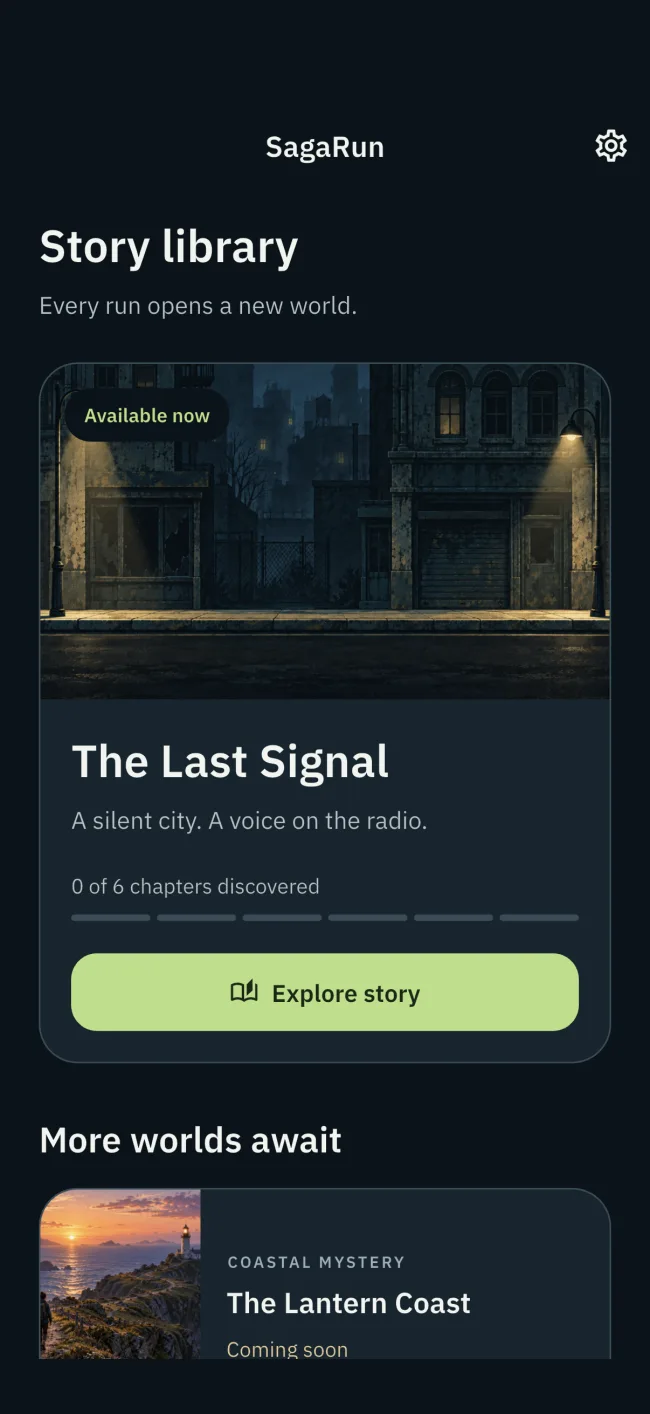 SagaRun story library showing The Last Signal and its six chapter progress markers.